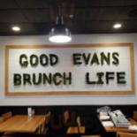 Good Evans Breakfast Lunch